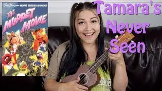 The Muppet Movie - Tamara's Never Seen