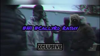 #N1 #CallyRd Rashy #Exclusive