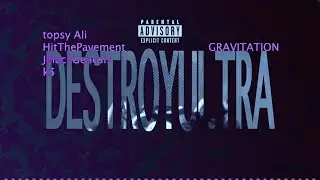 DESTROYULTRA - GRAVITATION (OFFICIAL Lyric Video)