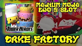 (3 SLOT) DUO CAKE FACTORY Medium Mode Challenge in Roblox Tower Heroes