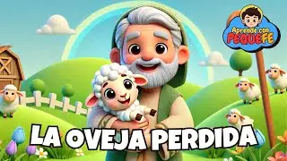 La Parábola de la OVEJA PERDIDA 🐑💖 | PequeFe