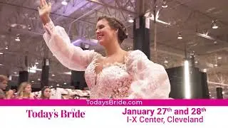 Today's Bride Wedding Show 2024,  I-X Center Cleveland
