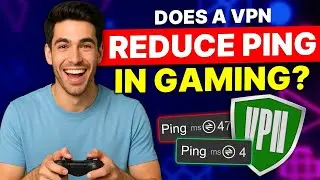 Does a VPN Reduce Ping in Gaming? Fix Lag & Get a More Stable Connection
