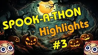 Spook-A-Thon 2023 Event - Highlights #3