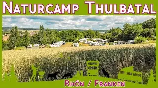 Campingplatz NATURCAMP THULBATAL / Bayerische Rh&ouml;n