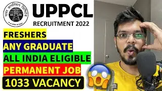 UPPCL Recruitment 2022| Freshers| 1033 Vacancy | Permanent Job| All India Apply| Latest Job 2022