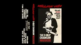 Hellish View - The D​-​Beat Chainsaw Massacre CS (2022)[Raw Punk]