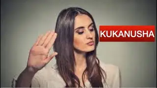 kanusha | kukanusha | sarufi