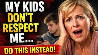 When Your Children Don&rsquo;t Respect You, Do THIS Instead &ndash; 6 Powerful Ways to Regain Respect
