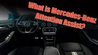 Что такое система помощи водителю Mercedes-Benz Attention Assist?