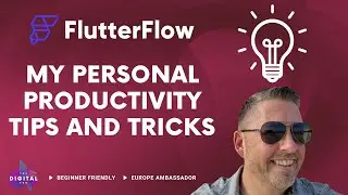 My Personal #FlutterFlow Productivity Tips & Tricks