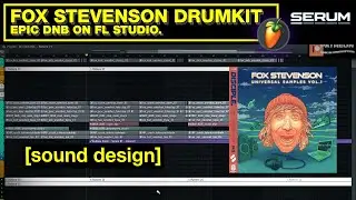 Making DnB using Fox Stevenson Samples + Remix Song [sound design]