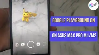 Install Google Playground AR Sticker On Asus Zenfone Max Pro M1/M2 | The Android Rush [Hindi]
