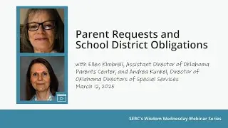 March 2025 Wisdom Wednesday Webinar -  Parent Requests and School District Obligations