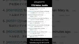 English TTS&mdash; Justin &mdash; Tatoeba Corpus Sentences