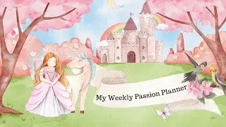 Weekly Passion Planner Set-Up | Storybook theme