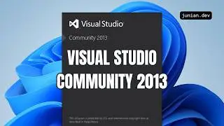 How to Download and Install Visual Studio 2013 Community in 2026 - Old Visual Studio Versions