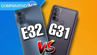 MOTO E32 VS MOTO G31 | Comparativo