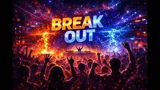 Break Out ⚡🔥 | Hard Hypnotic EDM | Rave Escalation Anthem