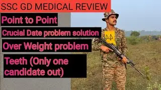 SSC GD MEDICAL REVIEW Crucial Date solution|#sscgd #ssc #capf  #sscgdmedical #sscgdmedicalreview 