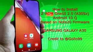 Z-ROM OneUI 2.5 (A305x) for Samsung Galaxy A30 Android 10
