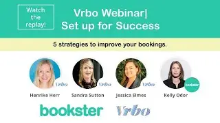 Vrbo & Bookster | Set up for success