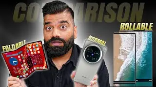 Normal Vs Foldable Vs Rollable Smartphones?🔥🔥🔥