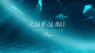 Zaufaj Mu - Naya I Studio z Sercem