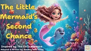 🧜‍♀️ The Little Mermaid’s Second Chance 🐠 | Happy Twist Storytime | Treasure Adventure| Andersen
