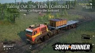 SNOWRUNNER - Taking Out The Trash [Contract] - Grand Harvest [Phase 8 DLC]