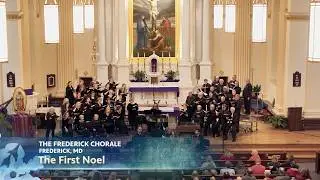 The First Noel | The Frederick Chorale | WETA Arts