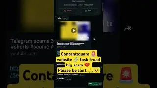 Contantsquare🔗telegram task fruad 🚨 #websitefruad #telegramtask #fruad #onlinefruad #bigscame #alrt
