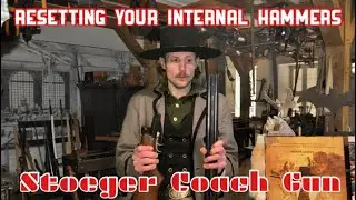 How to Reset the Internal Hammers on Your Stoeger Shotgun / Coach Gun