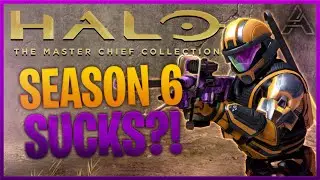 Does Halo MCC Season 6 Suck?! | Halo MCC S6 Review