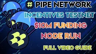 Run a Pipe Network Node🔥 | Incentivized Testnet Full Setup Guide