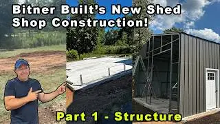Новая серия Bitner Built Shed Shop! #1 Строительство конструкций