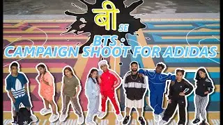 बी se BTS : Campaign Shoot For Adidas | 38th Vlog | Hectik | Famous crew | Mumbai