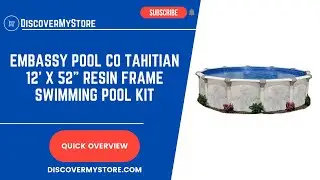 Embassy Pool Co Tahitian 12' x 52