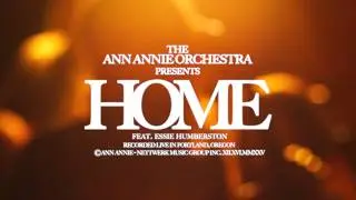 Ann Annie Feat. Essie Humberston & Chamber Orchestra - 