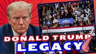 The Trump Effect: How the 45th President Changed America Forever