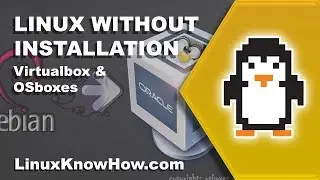 Linux on VirtualBox Tutorial - Install Linux without an installer