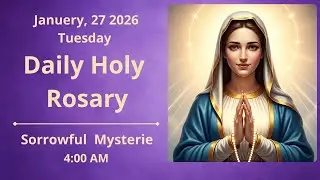 Holy Rosary for January 27 | Sorrowful Mysteries | Daily Prayer
