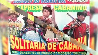 Solitaria de Cabana Sur - Urhua Sara
