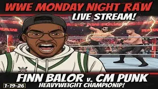 WWE Monday Night Raw Live Stream! 1-19-26. FINN BALOR v. CM PUNK FOR THE HEAVYWEIGHT CHAMPIONSHIP!
