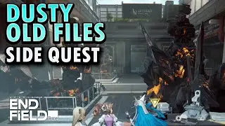 Dusty Old Files - Side Quest - Arknights: Endfield