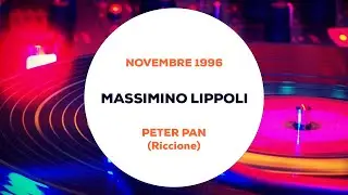 Massimino - Peter Pan (Riccione) Novembre 1996