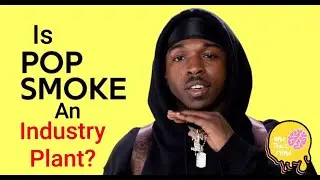 POP SMOKE &mdash; ЭТО ПРОМЫШЛЕННОЕ РАСТЕНИЕ *РАСКРЫТО*