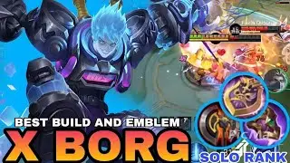 Лучшая сборка и эмблема для X BORG | Геймплей за X BORG в одиночном режиме | Mobile Legends