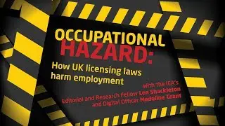 Occupational hazard - how UK licensing laws harm employment