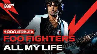 All My Life &ndash; Foo Fighters | Rockin&rsquo;1000 Live in Leiria